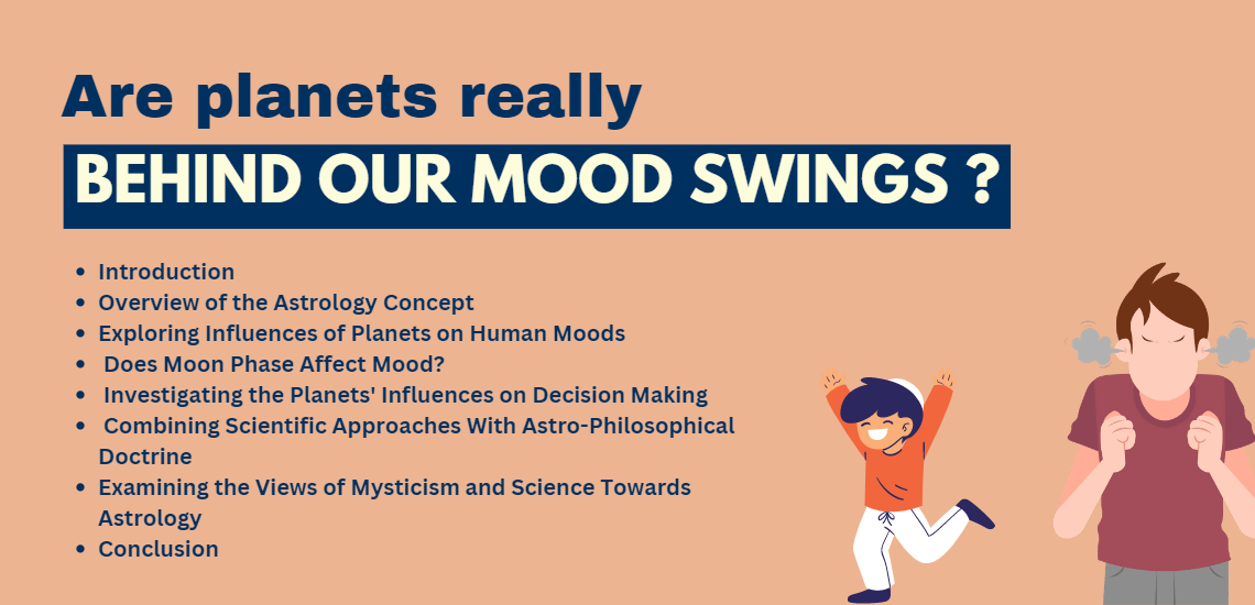 Are planets really behind our mood swings & decision-making?